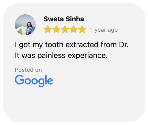 I got my tooth extracted from Dr. It was painless experiance.